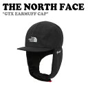 ノースフェイス キャップ THE NORTH FACE メンズ レディース GTX EARMUFF CAP イヤーマフキャップ BLACK ブラック NE3CP...