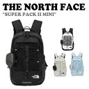 ノースフェイス バッグパック THE NORTH FACE メンズ レディース SUPER PACK II MINI スーパーパック ツー ミニ BLACK ブ...