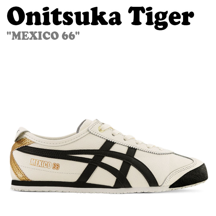 ˥ĥ ˡ Onitsuka Tiger  ǥ MEXICO 66 ᥭ ᥭ66 CREAM BLACK ꡼ ֥å 1183B493-100 塼