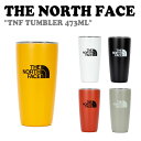 ノースフェイス タンブラー THE NORTH FACE TNF TUMBLER 473ML タンブラー473ml BLACK ブラック WHITE ホワイト ...