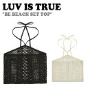 ラブイズトゥルー トップス LUV IS TRUE BE BEACH SET TOP ビー ビーチ セット トップ BEIGE BLACK 5004954047/48 長袖 水着 ラッシュガード ウェア