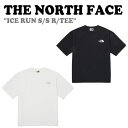 ノースフェイス 半袖Tシャツ THE NORTH FACE メンズ レディース ICE RUN S/S R/TEE アイス ラン ショートスリーブ ラウンドTE...