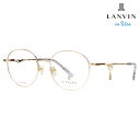 【正規品販売店】 度なし1.55レンズ交換+0円 LANVIN en bleu ランバンオンブルー 眼鏡 伊達メガネ VLB006J 0I88 51 チャーム ...