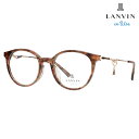 【正規品販売店】 度なし1.55レンズ交換+0円 LANVIN en bleu ランバンオンブルー 眼鏡 伊達メガネ VLB019J 06CB 49 JLロゴチ...