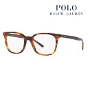 【正規品販売店】度なし1.55レンズ交換+0円 ポロ ラルフローレン メガネ PH2256F 5017 53 POLO RALPH LAUREN スクエア ウェリントン フルフィットモデル セル 眼鏡 伊達メガネ