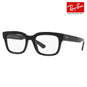 度なし1.55レンズ交換+0円 レイバン メガネ フレーム RX7217F 8260 54 Ray-Ban レイバン純正レンズ対応 CHAD チャド スクエア ウェリントン BIO-BASED バイオベース フルフィットモデル