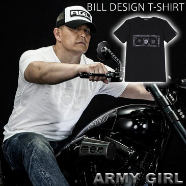 ARMY GIRL NO 006 BILL DESIGN T-SHIRT アーミーガール ロゴ 紙幣 マネー デザイン Tシャツ メンズ ブラック ホワイト スカル ユニセックス カーファッション ポルシェ PORSCHE レースクイーン カー アパレル ペアルック ハイクオリティ メイドインジャパン MADE IN JAPAN