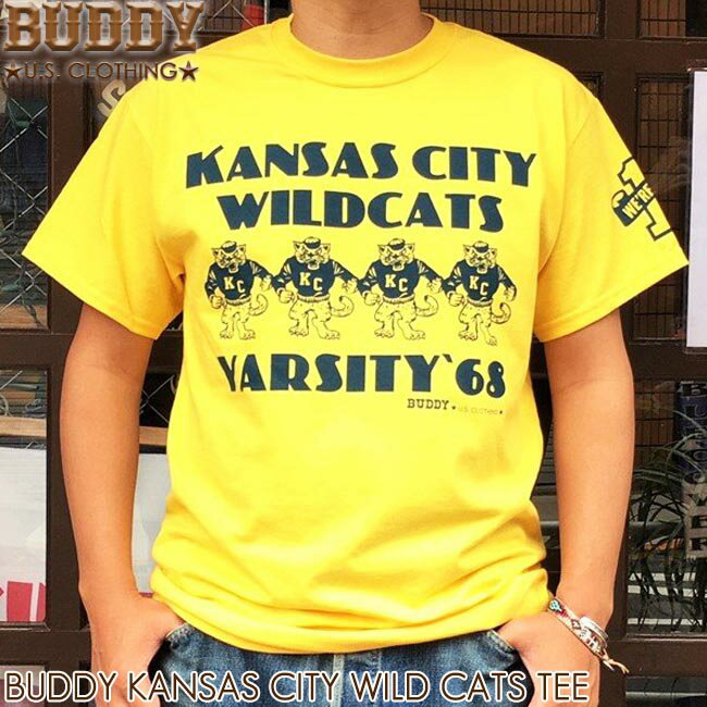 BUDDY KANSAS CITY WILD CATS TEE 1 VARSITY 039 86 バディ オリジナル Tシャツ カンサスシティー ワイルドキャッツ アメカジ イエロー 黄色 原宿 メンズ ストリート ファッション トップス