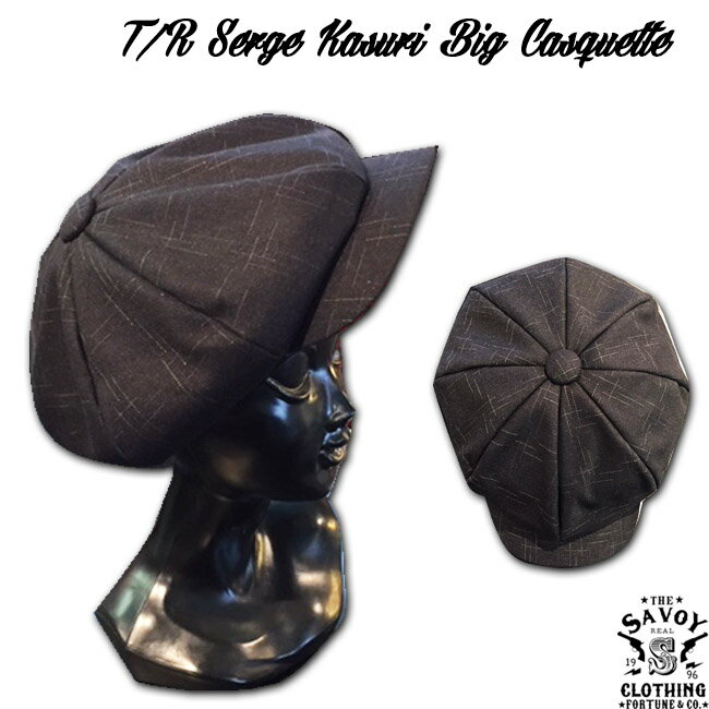 SAVOY CLOTHING T/R Serge Kasuri Big Casquette サヴォイクロージング ツイル サージ カスリ ビッグ キャスケット キャップ 帽子 ブラック ロカビリー ファッション 男女共用 サボイクロージング ハット 50's 絣 チェック 黒