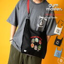 ショルダーバッグ ジムマスター Gym Master 2WAY刺繍キャンバスショルダー STUCK ON YOU ( G421794 ) 覆面レスラー カバン ...