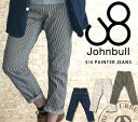 ジョンブル メンズ レディース Johnbull ヒッコリー スリークォーター ペインター ジーンズ クロップドパンツ (11930-211) ジョンブル デニム ジョンブル Johnbull ジーンズ テーパード ジョンブル Johnbull パンツ 楽天 送料無料 John bull アーベン 普段使い 実用的