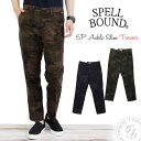 スペルバウンド Spell Bound スキニーフィット アンクルカット トラウザー パンツ カモフラージュ(43-708t) チノパン スリムパンツ ボトム ストレッチ クロップドパンツ メンズ 楽天 送料無料 Spellbound おしゃれ アーベン 普段使い 実用的