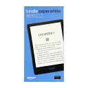 Kindle Paperwhite 8GB 第11世代 2021年発売 6.8インチディスプレイ 色調調節ライト搭載 広告つき