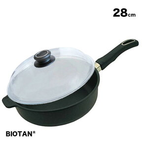 ＼レビュー特典あり／BIOTAN バイオタン 深型フライパン28cm(IH非対応)228A＋ドーム型ガラスフタ パイレックス 28cm 28-0[こびりつきにくい！ふた(蓋)付き深いフライパン(ガス/ガスコンロ対応)]