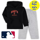 【送料無料】【ベビー・キッズサイズ(0-4歳用)】 MLBオフィシャル キッズ用上下2点セットアップ 子供用上下セット サンフランシスコ・ジャイアンツ San ...