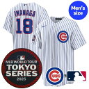 【送料無料】【数量限定】 MLB開幕戦東京シリーズ2025 MLB公式 メジャーリーグオフィシャル 正規品 NIKE ナイキ メンズ シカゴ・カブス 今永昇太 ...