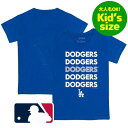【送料無料】【大人もOK★キッズサイズ】 MLBオフィシャル キッズ用Tシャツ 子供用半袖トップス 大谷翔平 山本由伸 ロサンゼルス・ドジャース Los Ang...