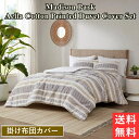 【送料無料】 マディソンパーク Madison Park Aella Cotton Printed 掛け布団カバーセット Duvet 布団カバー 枕カバー 掛け...