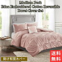 【送料無料】 マディソンパーク Madison Park Edna Embroidered Cotton 掛け布団カバー4点セット(Blush) 布団カバー 枕...