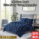【送料無料】 マディソンパーク Madison Park Elise Navy Velvet 掛け布団カバーセット Duvet 布団カバー 枕カバー 掛けふとん...