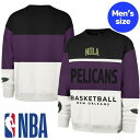 【送料無料】 NBA公式 ?'47 メンズ トレーナー プルオーバー 長袖トップス ニューオーリンズ・ペリカンズ New Orleans Pelicans Un...