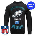 【送料無料】 Pro Standard プロスタンダード NFL公式 アメフト メンズ トレーナー 長袖トップス フィラデルフィア・イーグルス PHILADEL...