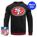 【送料無料】 Pro Standard プロスタンダード NFL公式 アメフト メンズ トレーナー 長袖トップス サンフランシスコ・49ers SAN FRAN...