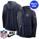 【送料無料】 NFL公式 アメフト メンズ アウター ウィンドブレーカー ジャケット ジャンパー ナイキ Nike ダラス・カーボーイズ Dallas Cowboys Nike Sideline Anorak Half-Zip Hoodie Jacket