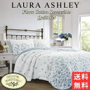 【送料無料】 Laura Ashley ローラアシュレイ Floraリバーシブルベッドキルトセット(Blue) 花柄ベッドカバー ベットカバー ベッドキルト 枕...