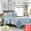 【送料無料 割引クーポン】 Laura Ashley ローラアシュレイ Felicityリバーシブルベッドキルトセット（Breeze Blue） ベッドカバー ベットカバー ベッドキルト 枕カバー 寝室 布団カバー 模様替え 結婚祝い