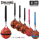 スポルディング【 SPALDING 】 バスケットボール ボールハーネス 2023年継続MODEL【 50013 50ー013 バスケ ボール入れ 】【翌日配達...