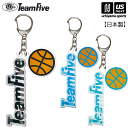 チームファイブ【 Team Five 】 バスケットボール キーホルダー 2025年継続MODEL【 AKY12 記念品 プレゼント アクセサリー 】【翌日配達...