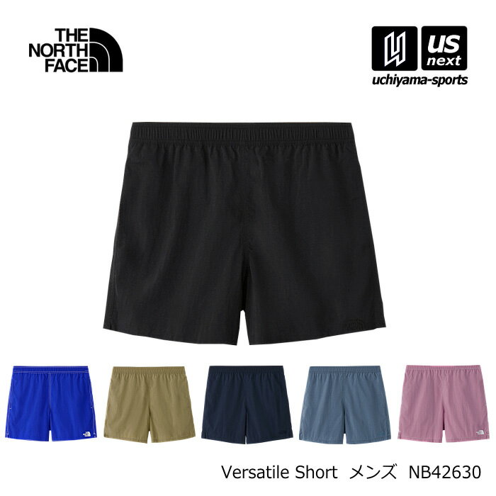 Rakuten - （国内正規品）ザ・ノース・フェイス メンズ バーサタイルショーツ 2026年春夏MODEL【 NB42630 Versatile Short ボトムス ショートパンツ THE NORTH FACE】【翌日配達対象 365日出荷】【メール便不可】[物流倉庫]