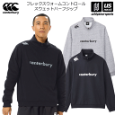 カンタベリー【 canterbury 】メンズ ユニセックス R+ フレックスウォーム スウェット ハーフジップ 2024〜25年秋冬MODEL【RP44563...