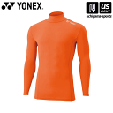 ヨネックス【YONEX】STBF1015 テニス・バドミントン ウエア(ユニ) ユニハイネック長袖シャツ オレンジ 2024年継続MODEL【メール便不可】[取...
