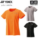 ヨネックス【 YONEX 】 テニス バドミントン レディース ドライTシャツ 2025年春夏限定MODEL【 16814 半袖Tシャツ 半袖 プラクティスウェ...