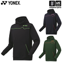 ヨネックス【 YONEX 】 テニス バドミントン UNI パーカー(フィットスタイル) 2024〜25年秋冬限定MODEL【 31056 長袖 プルオーバー ...