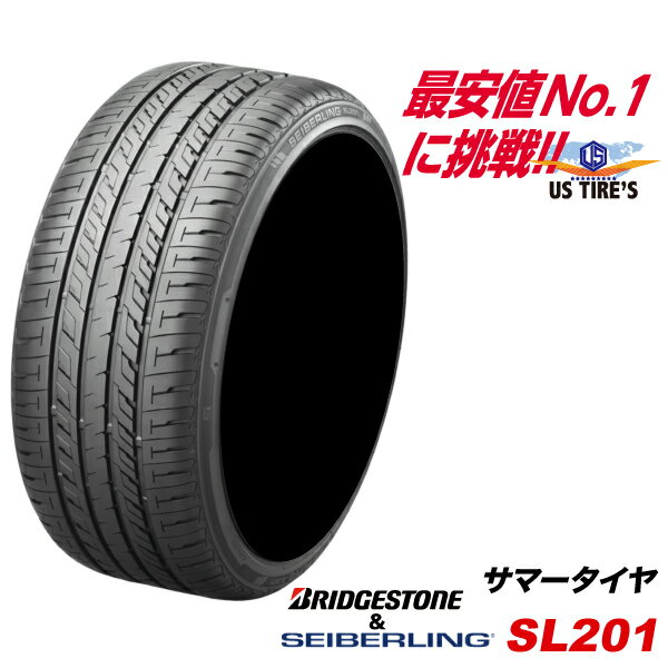 205/55R16 91V セイバーリング SL201 ブリヂストン 工場生産 SEIBERLING + BRIDGESTONE 205-55 16インチ コンフォート ラジアル サマー タイヤ 205 55 16