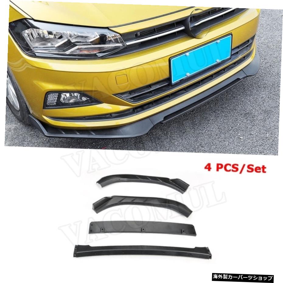4PCSۥե륯VWݥץ饹2019եȥåץݥ顼ABS֥åإåɥХѡץ󥷥٥륬ɥ 4 PCSFor Volkswagen VW Polo Plus 2019 Front Lip Spoiler ABS Black Head Bumper Aprons Chin Shovel Guard Car Styling