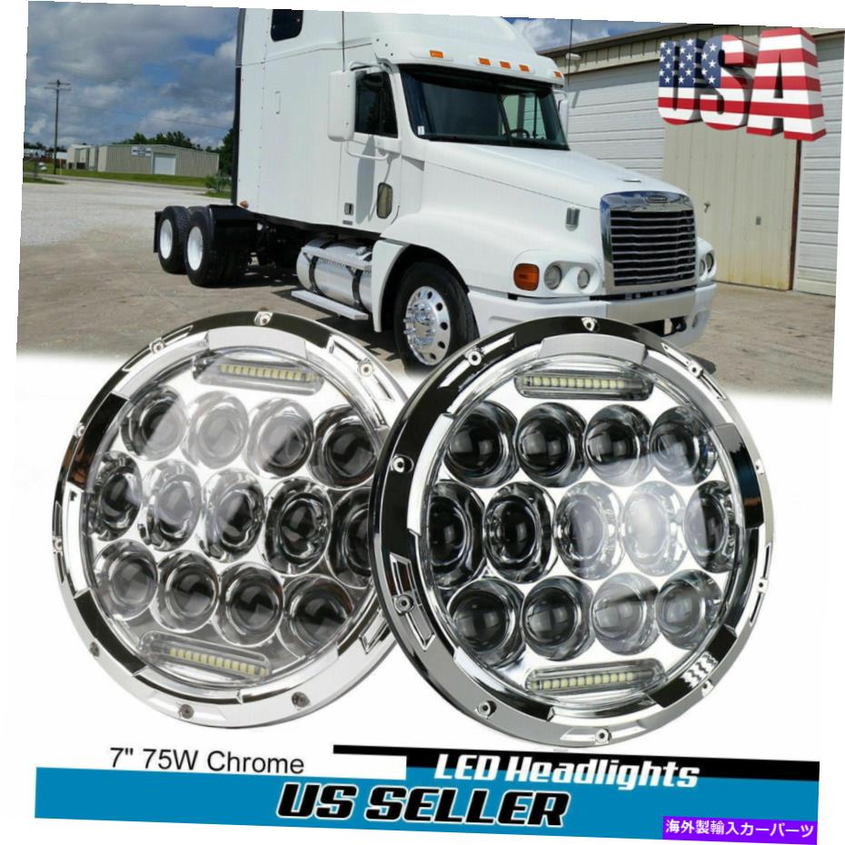 USヘッドライト Freightliner Centuryクラス7インチラウンドLEDヘッドライトHi / Loビームライトペア For Freightliner Century Class 7inch Round LED Headlights Hi/Lo Beam Light Pair