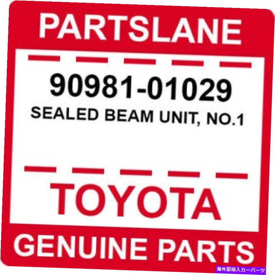 USヘッドライト Toyota OEM純正シールビームユニット、No.1 90981-01029 Toyota OEM Genuine SEALED BEAM UNIT, NO.1