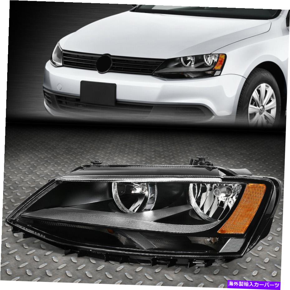 USإåɥ饤 11-18 VW JettaκϥOEإåɥ饤ȥVW2502146 FOR 11-18 VW JETTA SEDAN LEFT BLACK HOUSING OE STYLE HEADLIGHT LAMP VW2502146