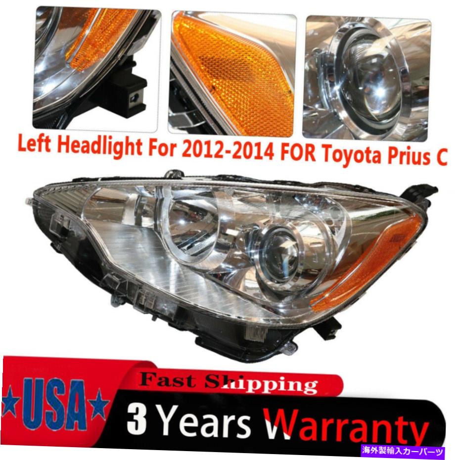 USヘッドライト 球根付きの2013年2013年2014年2014年2014年のトヨタプリウスC Left Driver Side Headlight Set For 2012 2013 2014 Toyota Prius C With Bulbs