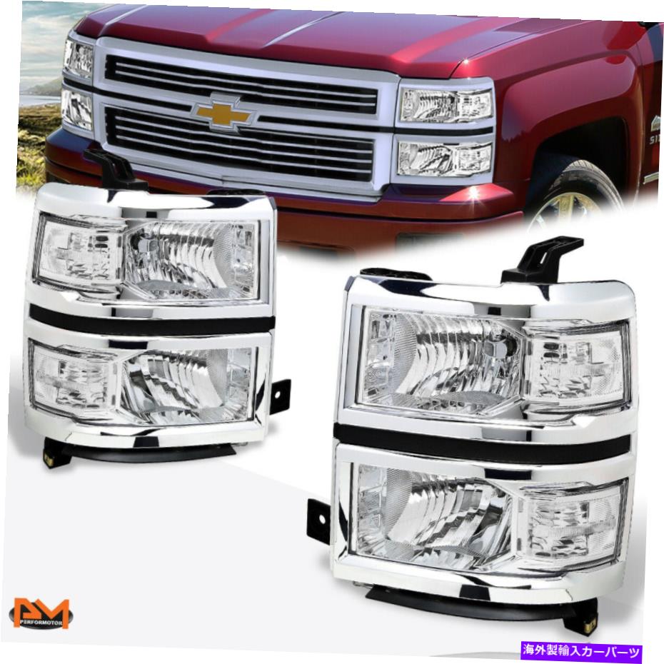 USヘッドライト 14-15シボリーSilveradoヘッドライト/ランプ交換クロームハウジングクリアコーナー For..