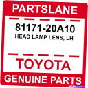 USヘッドライト TOYOTA OEM純正ヘッドランプレンズLH 81171-20A10 Toyota OEM Genuine HEAD LAMP LENS, LH