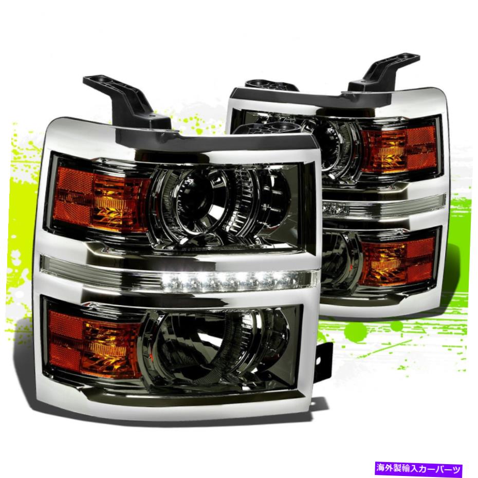 USヘッドライト 燻製住宅プロジェクター+ LEDヘッドライトアンバー信号14-15 Silverado GMTK2XX SMOKED HOUSING PROJECTOR+LED HEADLIGHT AMBER SIGNAL FOR 14-15 SILVERADO GMTK2XX