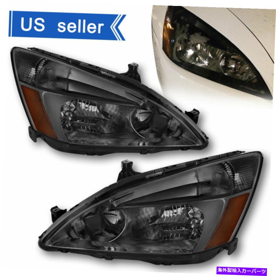 Us Custom Parts Shop USDM㤨USإåɥ饤 2003-2007ۥɥإåɥ饤ȥإåɥ饤ȥСʡץå For 2003-2007 Honda Accord Headlights Smoke Housing With Amber Corner Lamps SetפβǤʤ49,126ߤˤʤޤ