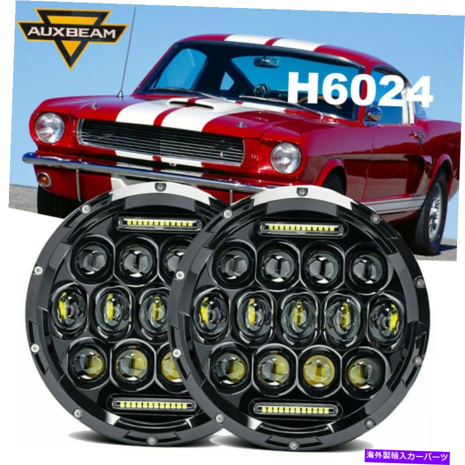 USヘッドライト Auxbeam 7inchラウンドLEDヘッドライトHI / LOビーム6000ホワイトFord Mustang 65-78 AUXBEAM 7Inch Round LED Headlights Hi/Lo Beam 6000K White For Ford Mustang 65-78