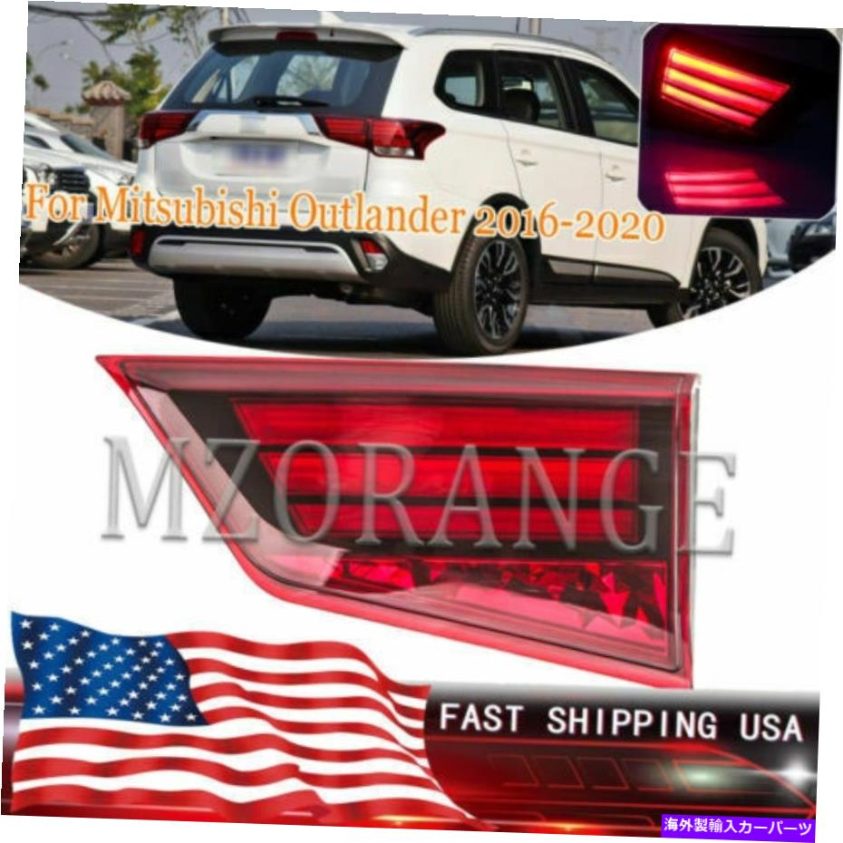 USテールライト 三菱アウトランダーPhev 2016 7 18 19 2020のためのテールライトリアランプ右ブレーキ Tail Light Rear Lamp Right Brake For Mitsubishi Outlander PHEV 2016 7 18 19 2020
