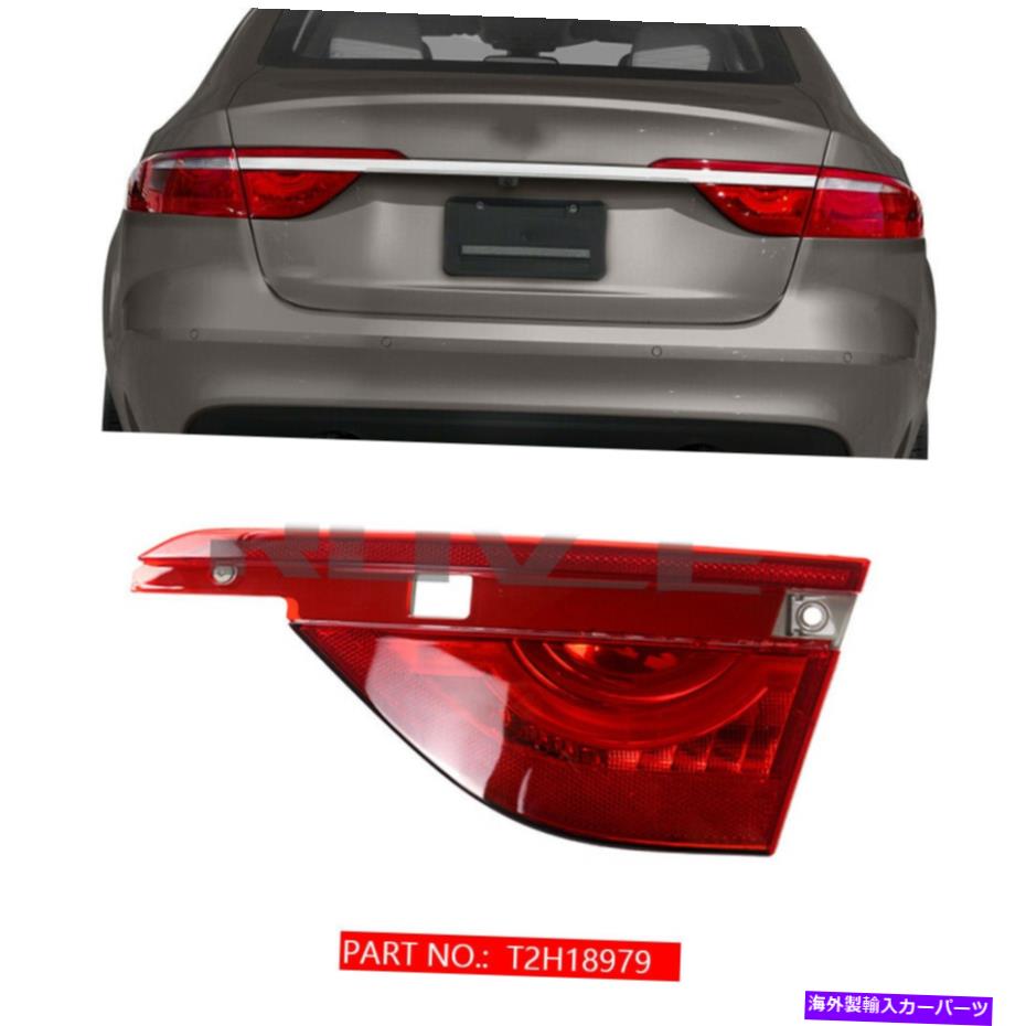 USテールライト ジャガーXF 2016-2019のための1ピース右側の内側のテールライトリアランプアセンブリフィット 1pcs Right side Inner Tail Light Rear Lamp Assembly Fit For JAGUAR XF 2016-2019